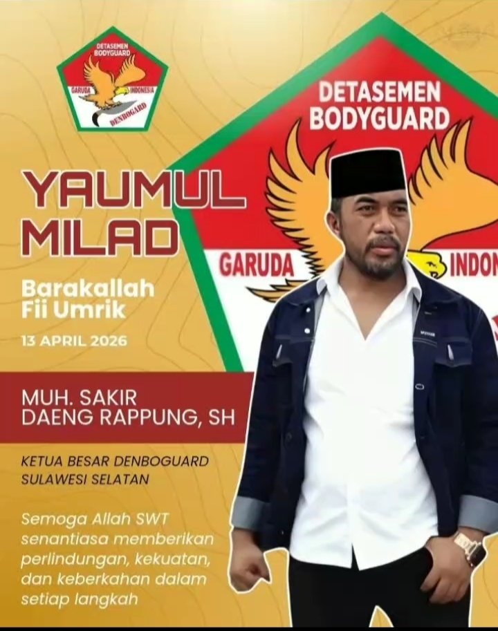Yaumul Milad Ketua Besar Denboguard Sul-Sel, Muh. Sakir Daeng Rappung, SH.Yang Ke 48 Thn Sosok Tegas dan Berpengaruh di Garda Pengamanan