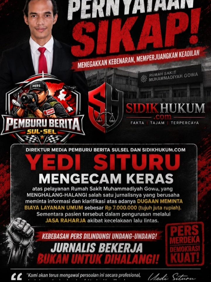 Yedi Situru Kecam Dugaan Penghalangan Tugas Jurnalis dan Permintaan Biaya kepada Pasien Jasa Raharja di RS Muhammadiyah Gowa
